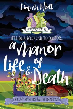 portada A Manor of Life & Death: A Cozy Mystery (With Dragons) (3) (Beaufort Scales Mystery) (en Inglés)