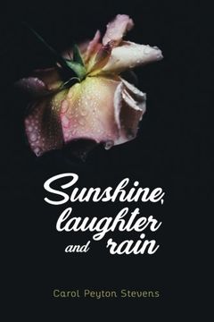 portada Sunshine Laughter and Rain: Poetry