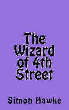 portada The Wizard of 4th Street (en Inglés)