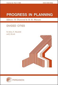 portada Progress in Planning, Volume 52: Divided Cities (in English)