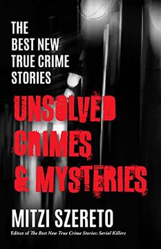 portada The Best new True Crime Stories: Unsolved Crimes & Mysteries (en Inglés)