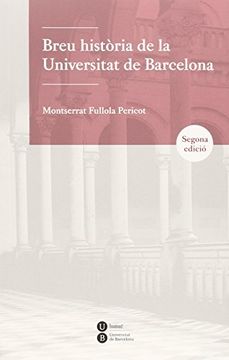 portada Breu història de la Universitat de Barcelona (2ª ed.) (BIBLIOTECA UNIVERSITÀRIA)