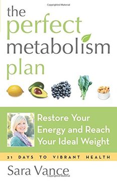 portada Perfect Metabolism Plan: Restore Your Energy and Reach Your Ideal Weight