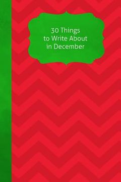 portada 30 Things To Write About In December