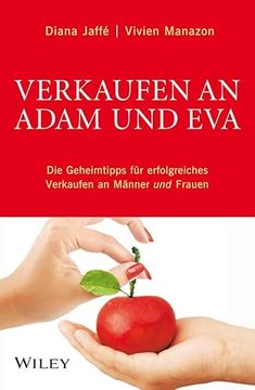 portada Verkaufen an Adam und Eva: Die Geheimtipps für Erfolgreiches Verkaufen an Männer und Frauen