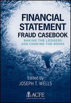 portada Financial Statement Fraud Cas: Baking the Ledgers and Cooking the Books (in English)