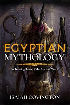 portada Egyptian Mythology: Enchanting Tales of the Ancient World (in English)