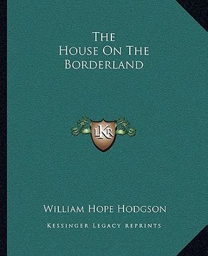 portada the house on the borderland (en Inglés)