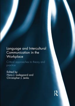 portada Language and Intercultural Communication in the Workplace: Critical Approaches to Theory and Practice (en Inglés)