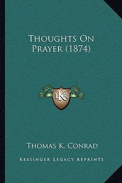portada thoughts on prayer (1874) (en Inglés)