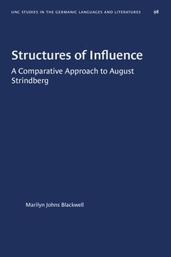 portada Structures of Influence: A Comparative Approach to August Strindberg (en Inglés)