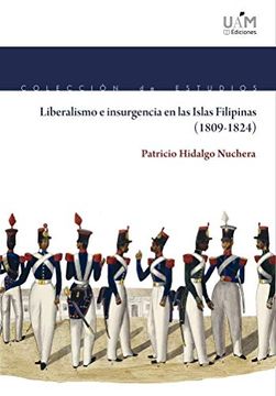 portada Liberalismo e Insurgencia en las Islas Filipinas (1809-1824) (in Spanish)