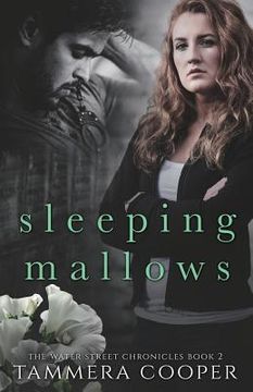 portada Sleeping Mallows: The Water Street Chronicles Book 2 (en Inglés)