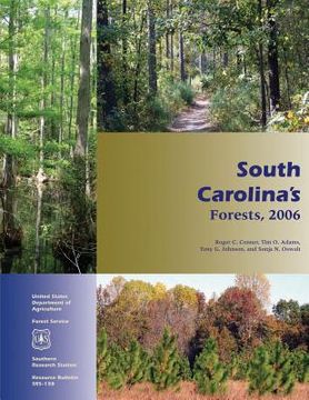 portada South Carolina's Forests, 2006 (in English)