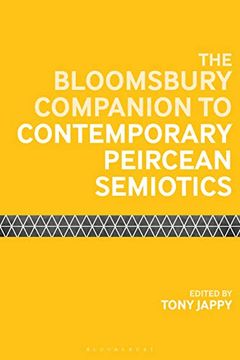 portada The Bloomsbury Companion to Contemporary Peircean Semiotics (Bloomsbury Companions) (en Inglés)