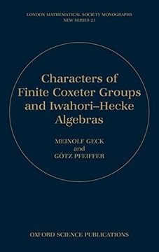 portada Characters of Finite Coxeter Groups and Iwahori-Hecke Algebras (London Mathematical Society Monographs) (en Inglés)