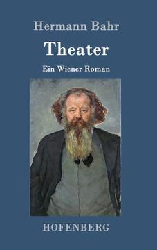portada Theater: Ein Wiener Roman (en Alemán)