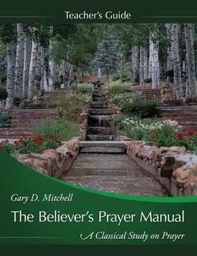 portada The Believer's Prayer Manual Teaching Guide