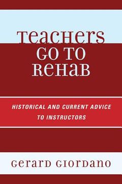 portada teachers go to rehab (en Inglés)