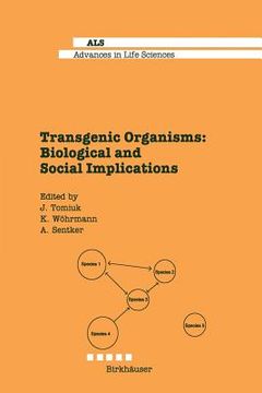 portada transgenic organisms: biological and social implications (en Inglés)