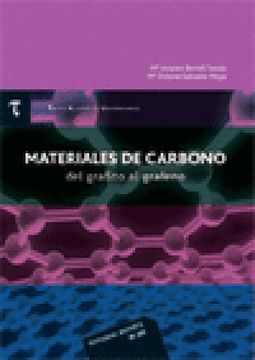 portada Materiales de Carbono: Del Grafito al Grafeno (T. A. U. 2) (Tau Textos Academicos Universitarios)