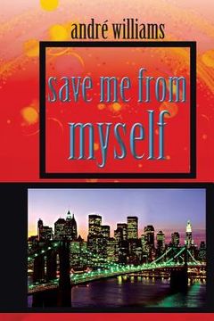 portada Save Me from Myself (en Inglés)