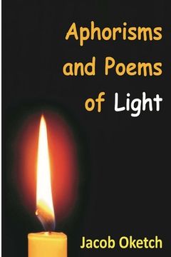 portada Aphorisms & Poems: of LIGHT (en Inglés)