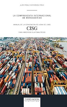 portada La Compraventa Internacional de Mercaderías: Manual de la Convención de Viena de 1980