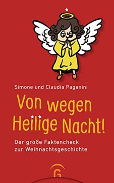 portada Von Wegen Heilige Nacht! Der Große Faktencheck zur Weihnachtsgeschichte (en Alemán)