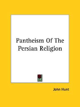 portada pantheism of the persian religion (in English)