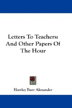 portada letters to teachers: and other papers of the hour (en Inglés)