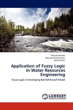 portada application of fuzzy logic in water resources engineering (en Inglés)