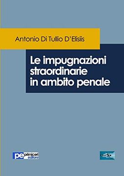 portada Le Impugnazioni Straordinarie in Ambito Penale (Fastlaw) (in Italian)
