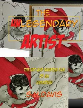 portada The UNLegendary Artist: The Art and Random Fun of an Unknown (in English)