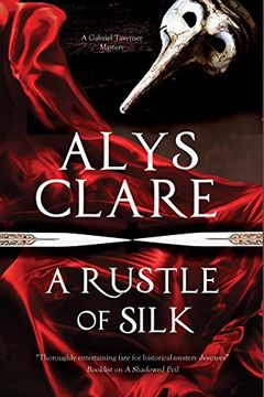 portada Rustle of Silk, a: A new Forensic Mystery Series set in Stuart England (a Gabriel Taverner Mystery) (en Inglés)