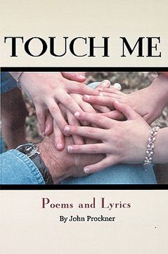 portada touch me: poems and lyrics (in English)