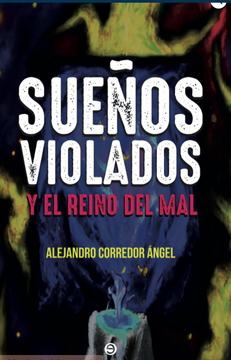 portada Sueños violados y el reino del mal (in Spanish)