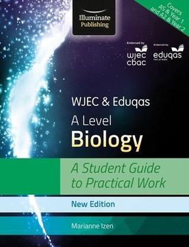 portada WJEC & Eduqas A Level Biology: A Student Guide to Practical Work