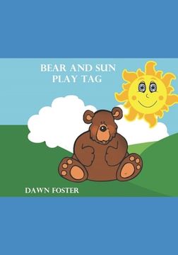 portada Bear and Sun Play Tag (en Inglés)