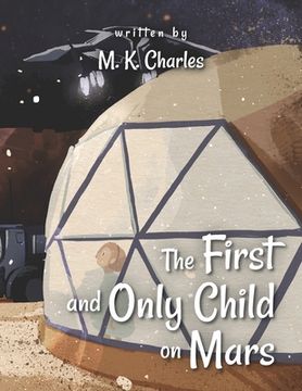 portada The First and Only Child on Mars