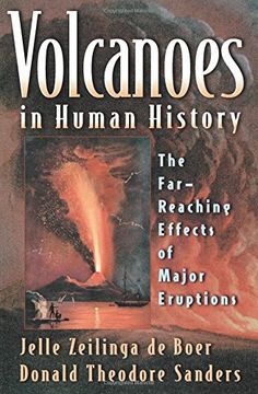 portada Volcanoes in Human History: The Far-Reaching Effects of Major Eruptions (en Inglés)