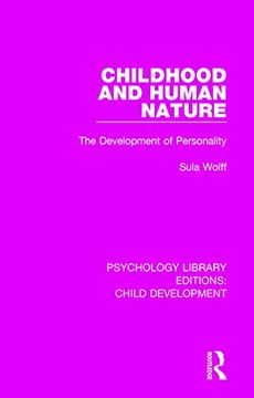 portada Childhood and Human Nature: The Development of Personality