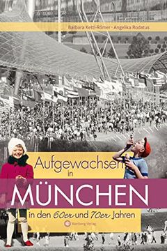 portada Aufgewachsen in München in den 60Er & 70Er Jahren (en Alemán)