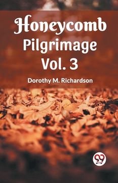 portada Honeycomb Pilgrimage Vol. 3 (in English)