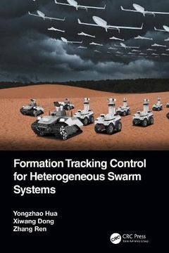 portada Formation Tracking Control for Heterogeneous Swarm Systems (en Inglés)