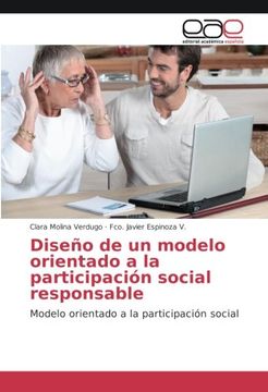 portada Diseño de un modelo orientado a la participación social responsable: Modelo orientado a la participación social