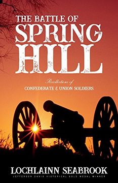 portada The Battle of Spring Hill: Recollections of Confederate and Union Soldiers (in English)