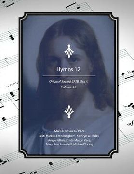 portada Hymns 12: Original Sacred SATB Music