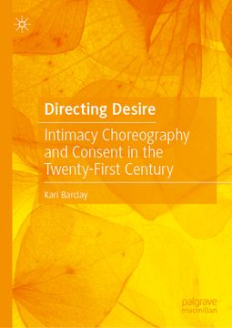 portada Directing Desire: Intimacy Choreography and Consent in the Twenty-First Century (en Inglés)