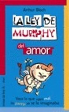 LA LEY DE MURPHY DEL AMOR (in Spanish)